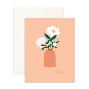 Here For You Magnolias Greeting Card